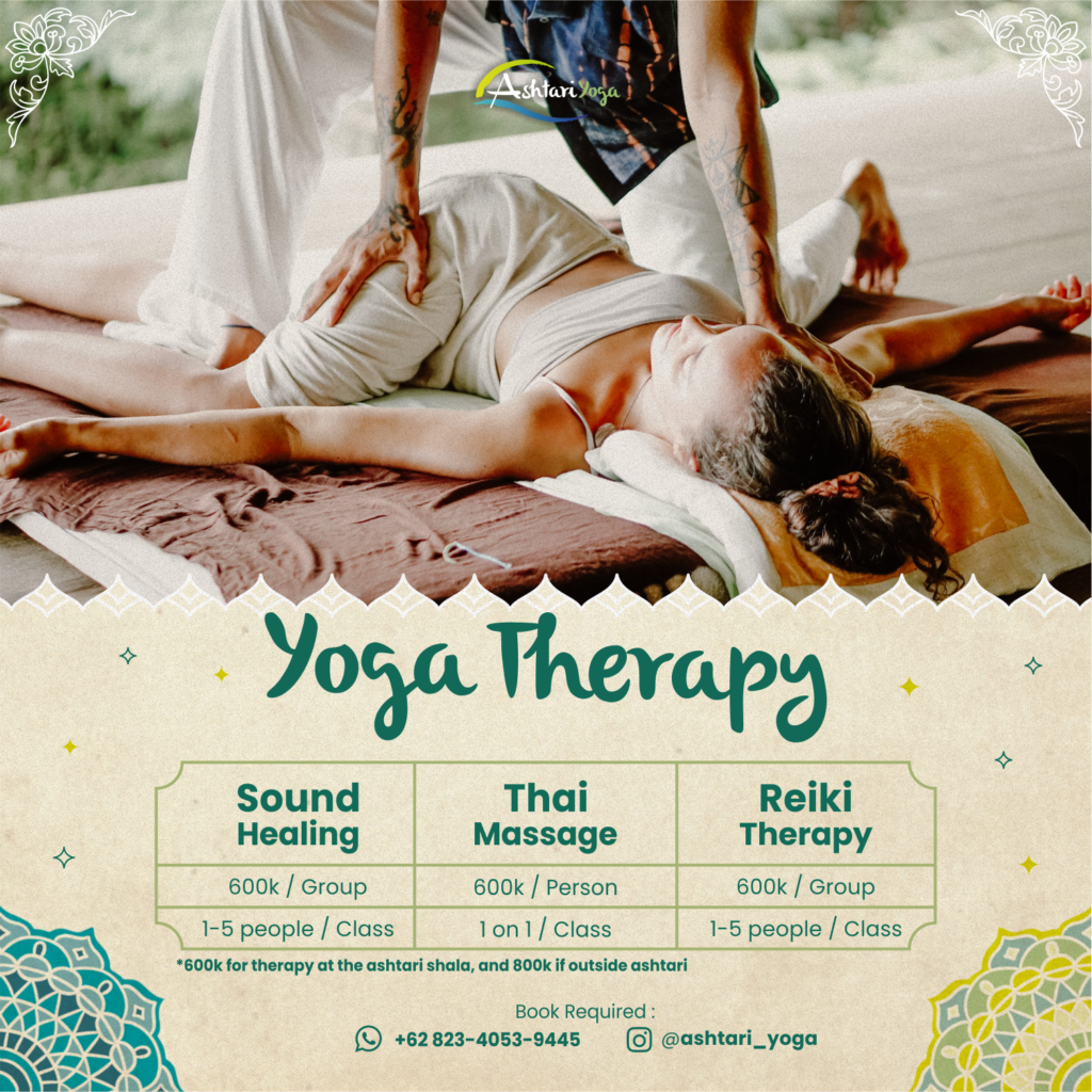 Yoga Therapy, Thai Massage, Thai Massage Lombok, Reiki, Reiki Lombok, Usui Reiki, Sound Healing, Sound Healing Lombok, Sound Healing Kuta, Reiki Kuta, Thai Massage Kuta, Kuta Mandalika
